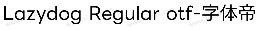 Lazydog Regular otf字体转换